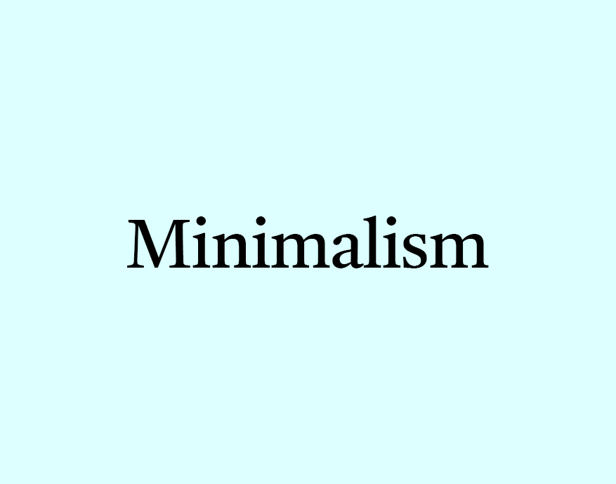 minimalism